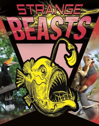 Strange Beasts (Anything But Ordinary)