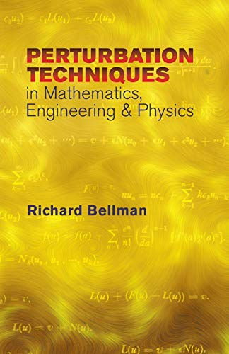 Perturbation Techniques in Mathematics (Dover Books on Physics)