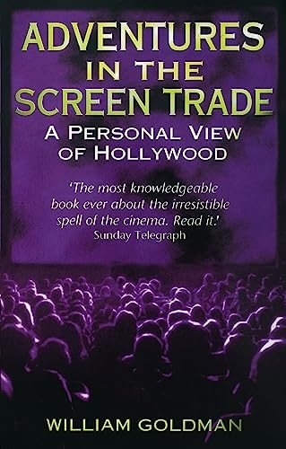Adventures in the Screen Trade