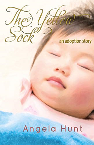 The Yellow Sock: An Adoption Story