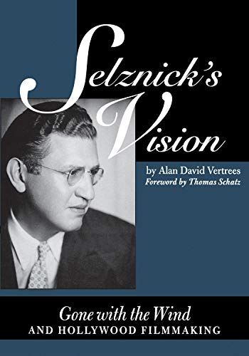 Selznick's Vision