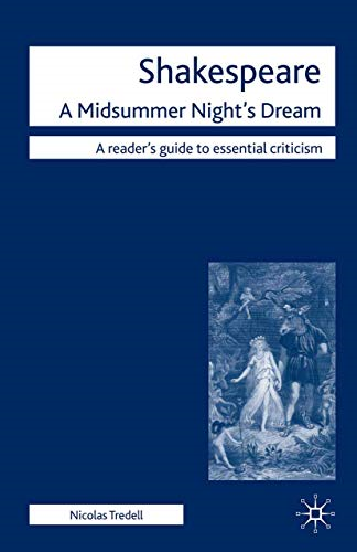 Shakespeare: A Midsummer Nights Dream