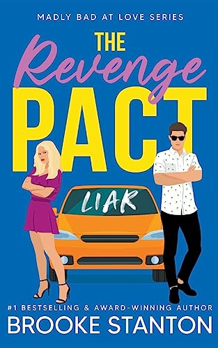 The Revenge Pact (Madly Bad at Love)