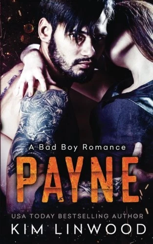 Payne: A Bad Boy Romance