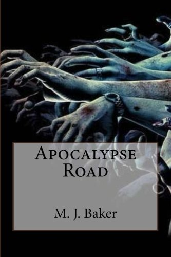 Apocalypse Road