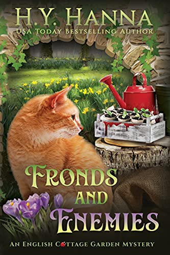 Fronds and Enemies (Large Print): The English Cottage Garden Mysteries - Book 5 (English Cottage Garden Mysteries The)