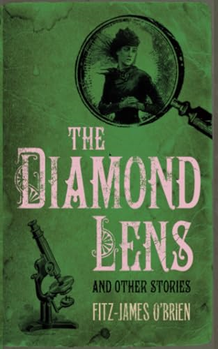 The Diamond Lens and Other Stories