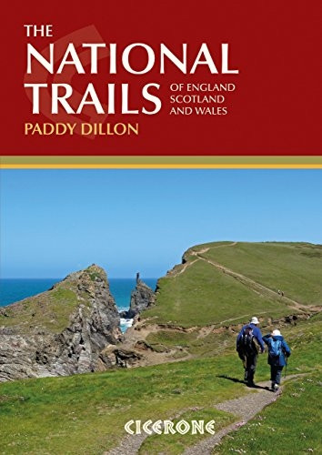 The National Trails: Complete Guide to Britain's National Trails