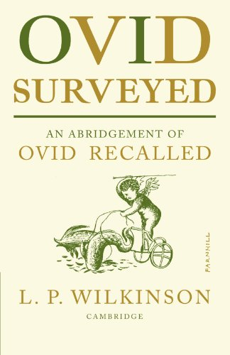Ovid Surveyed: An Abridgement for the General Reader of 'Ovid Recalled'