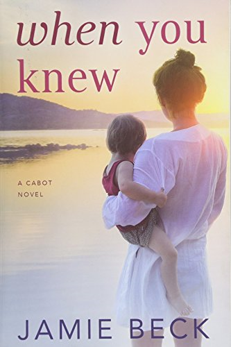 When You Knew (The Cabots)