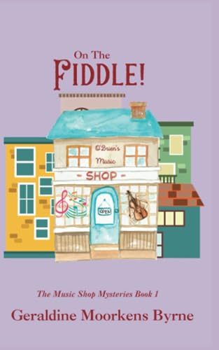On The Fiddle! (Music Shop Mysteries The)