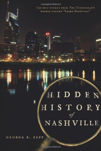 Hidden History of Nashville (TN)