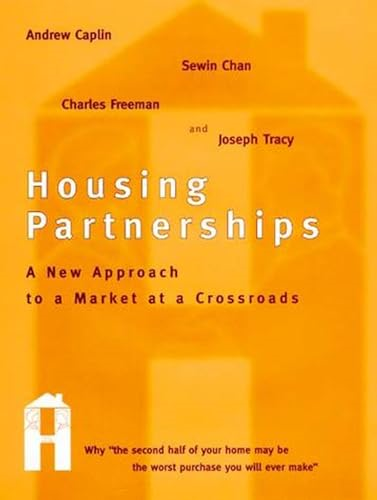 Housing Partnerships: A New Approach to a Market at a Crossroads (Housing Partnerships)