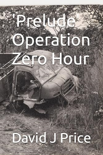 Prelude' Operation Zero  Hour