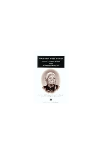Mountain Wolf Woman, Sister of Crashing Thunder : The Autobiography of a Winnebago Indian