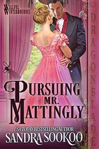 Pursuing Mr. Mattingly (Willful Winterbournes)