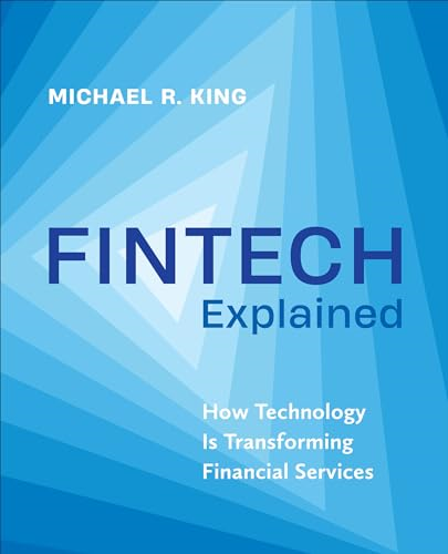 Fintech Explained: How Technology Is Transforming Financial Services