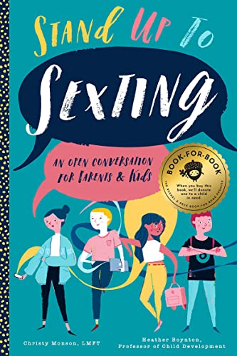 Stand Up to Sexting: An Open Conversation to Parents and Tweens