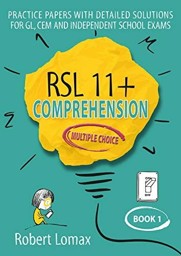 RSL 11+ Comprehension, Multiple Choice: Book 1 (RSL 11+ Comprehension, Multiple Choice)