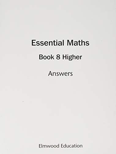 Essential Maths 8 Higher Answers (Essential Maths)