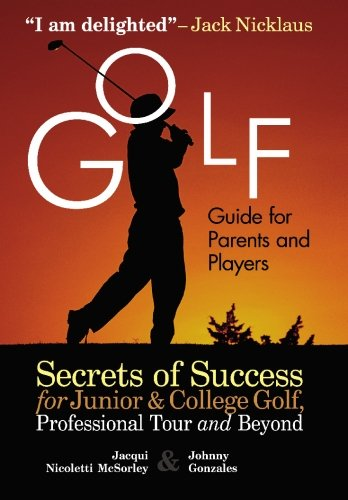 Golf Guide For Parents And Players