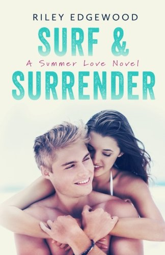 Surf & Surrender (Summer Love)