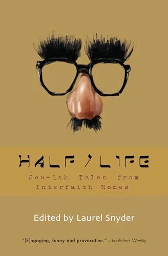 Half/life: Growing Up Jew-ish