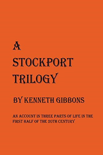 A Stockport Trilogy