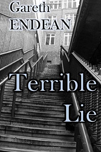Terrible Lie: A Christopher Hart Novel