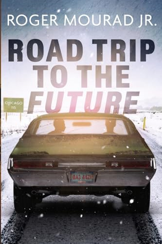 Road Trip to the Future