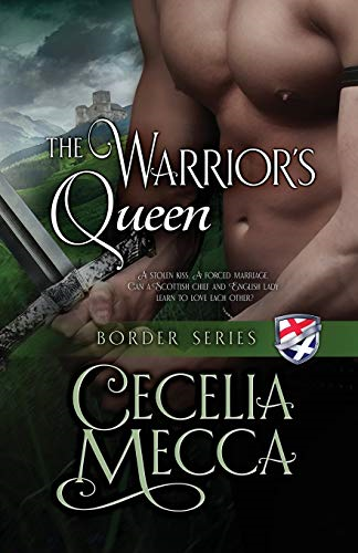 The Warrior's Queen: Border Series Book 6 (Border)