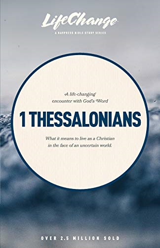 Lifechange First Thessalonians (LifeChange)