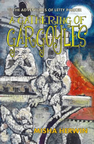 A Gathering of Gargoyles (Adventures of Letty Parker)