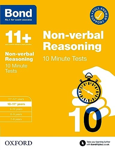 Bond 11+: Bond 11+ 10 Minute Tests Non-verbal Reasoning 10-11 years (Bond 11+)