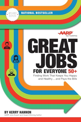 Great Jobs for Everyone 50 +, Updated Edition: Finding Work That Keeps You Happy and Healthy...and Pays the Bills (Paperback)