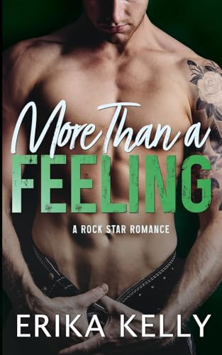 More Than a Feeling (Rock Star Romance)