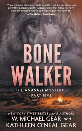 Bone Walker: A Native American Historical Mystery Series (Anasazi Mysteries)