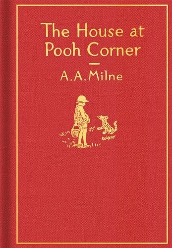 The House at Pooh Corner: Classic Gift Edition (Winnie-The-Pooh)