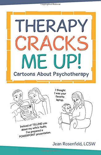 Therapy Cracks Me Up!: Cartoons about Psychotherapy