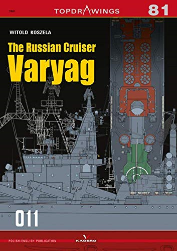 The Russian Cruiser Varyag (Top Drawings)