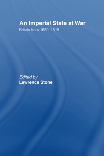 An Imperial State at War: Britain from 1689-1815