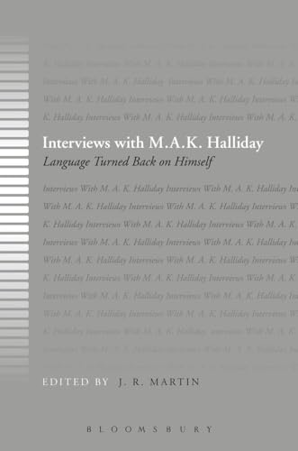 Interviews with M.A.K. Halliday