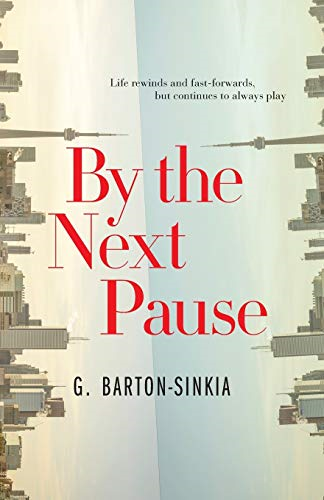 By the Next Pause