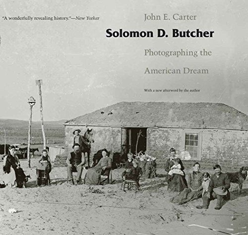 Solomon D. Butcher: Photographing the American Dream