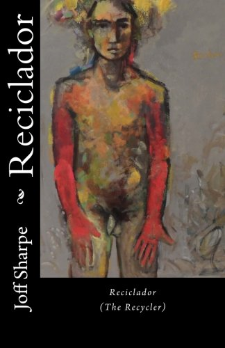 Reciclador: The Recycler