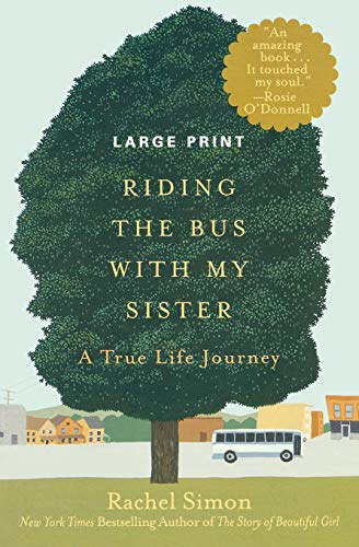 Riding the Bus with My Sister: A True Life Journey