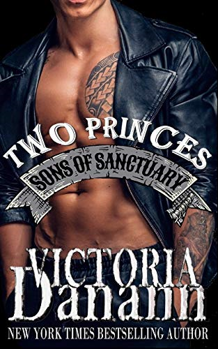 Two Princes: The Biker and The Billionaire (Sons of Sanctuary MC)