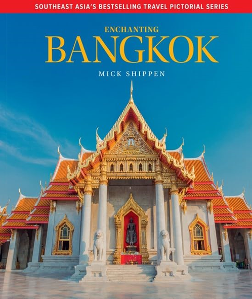 Enchanting Bangkok (Enchanting Travel Pictorials)