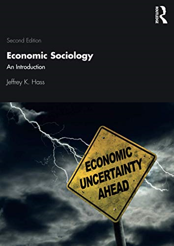 Economic Sociology: An Introduction