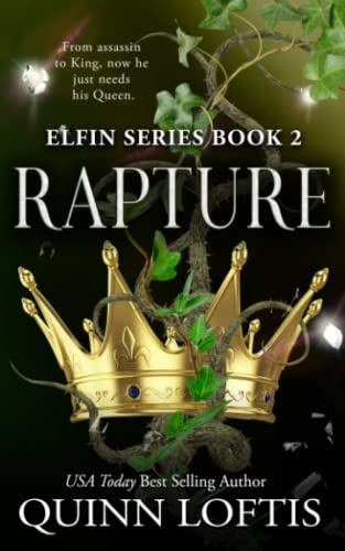 Rapture: Book 2 of the Elfin Series (The Elfin)